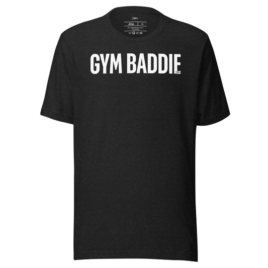 Gym Baddie Unisex t-shirt